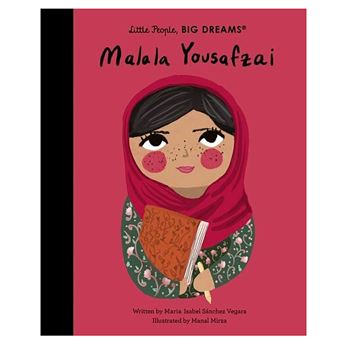 Malala Yousafzai (Little People Big Dreams) by Maria Isabel Sanchez Ve ...