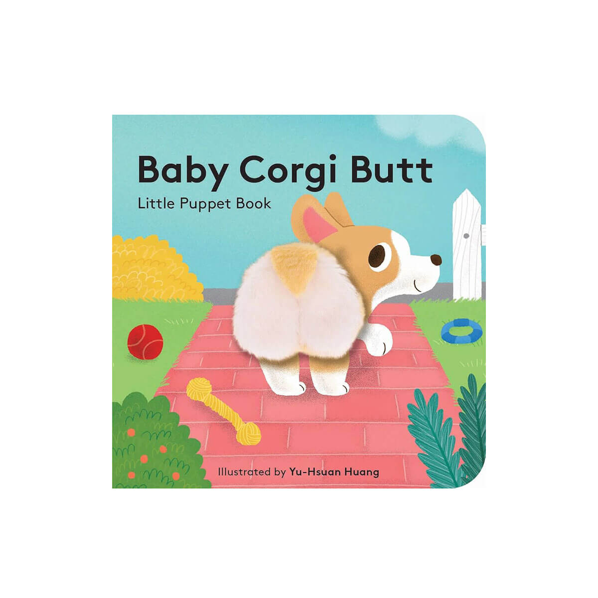 Baby Corgi Butt: Little Puppet Book by Yu-Hsuan Huang