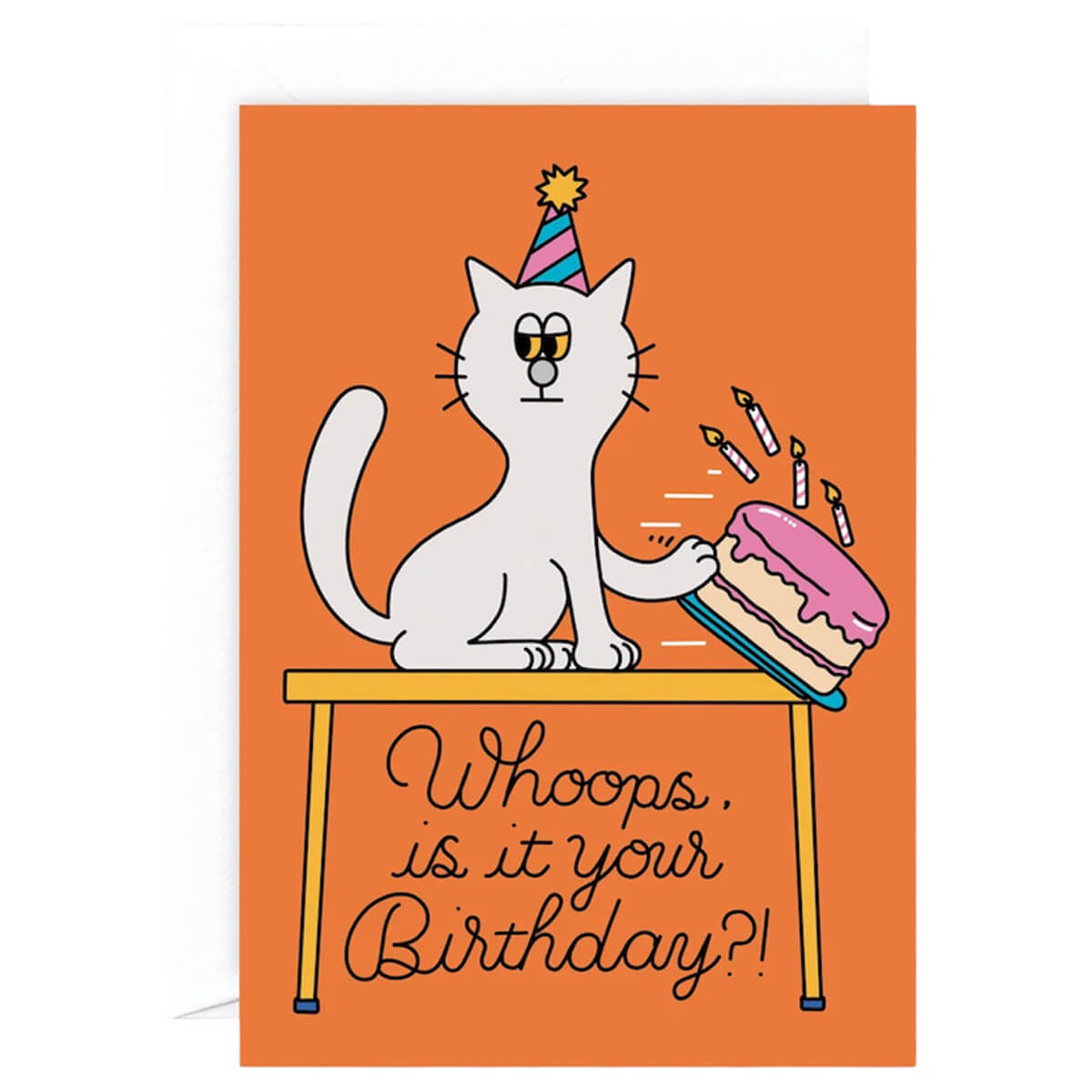Whoops Is It Your Birthday Greetings Card by Tiago Majuelos for Wrap