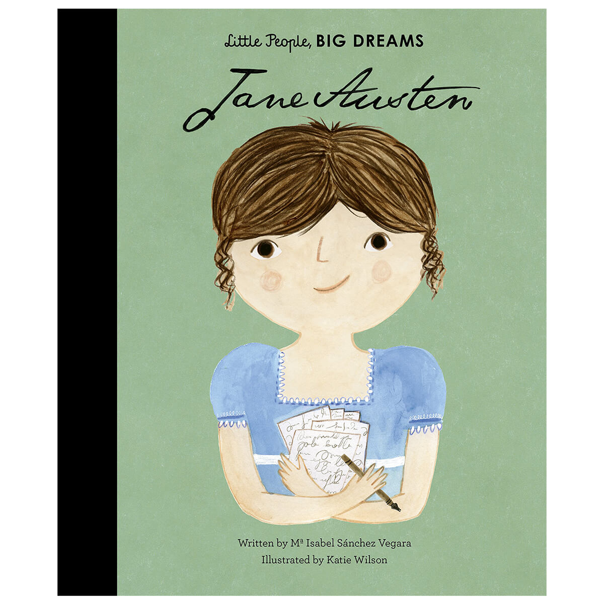Jane Austen (Little People Big Dreams) by Isabel Sanchez Vegara & Katie Wilson