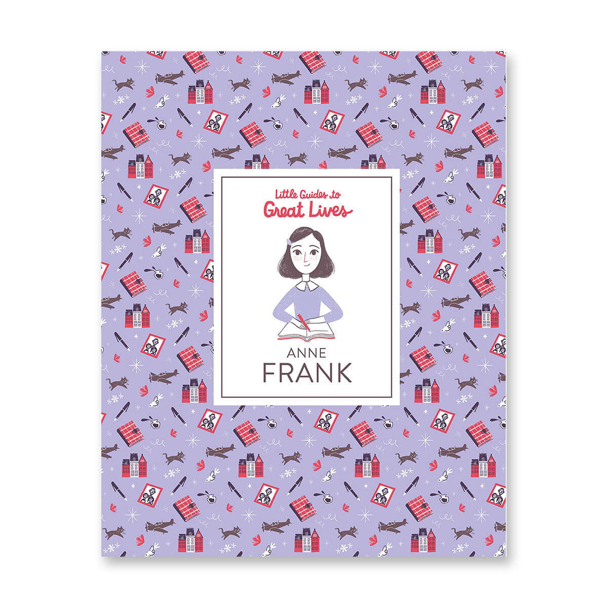 Little Guides To Great Lives: Anne Frank by Isabel Thomas & Paola Escobar