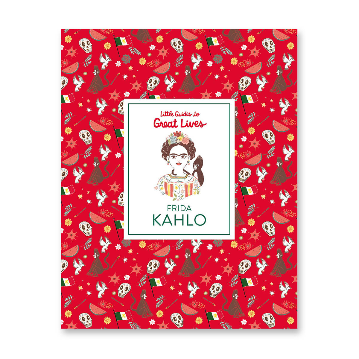 Little Guides To Great Lives: Frida Kahlo by Isabel Thomas & Marianna Madriz