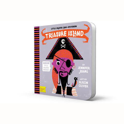 Little Master Louis Stevenson: Treasure Island - BabyLit by Jennifer Adams