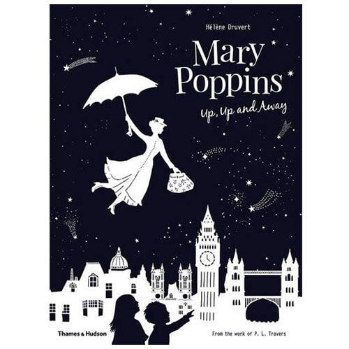 Mary Poppins Up, Up and Away by Hélène Druvert