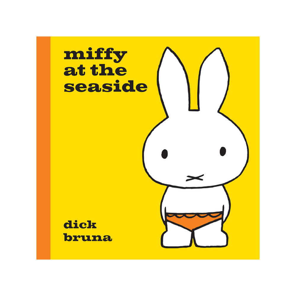 Miffy At The Seaside by Dick Bruna