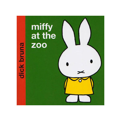 Miffy At The Zoo by Dick Bruna
