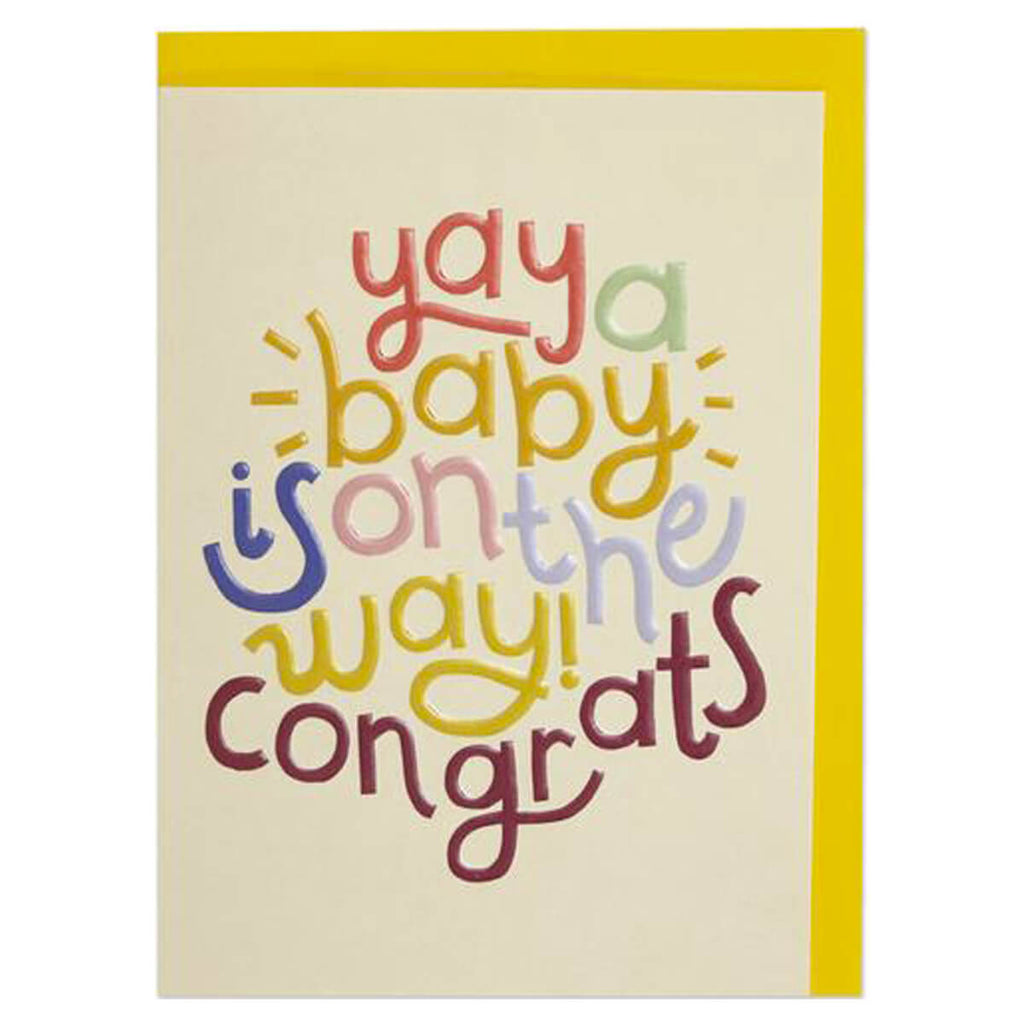 Yay A Baby Is On The Way Greetings Card by Raspberry Blossom