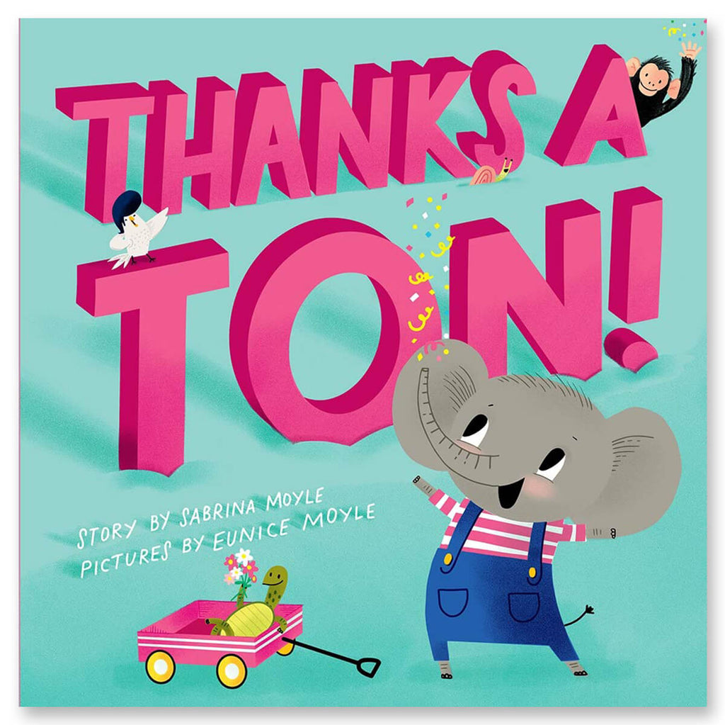 Thanks a Ton! by Sabrina & Eunice Moyle