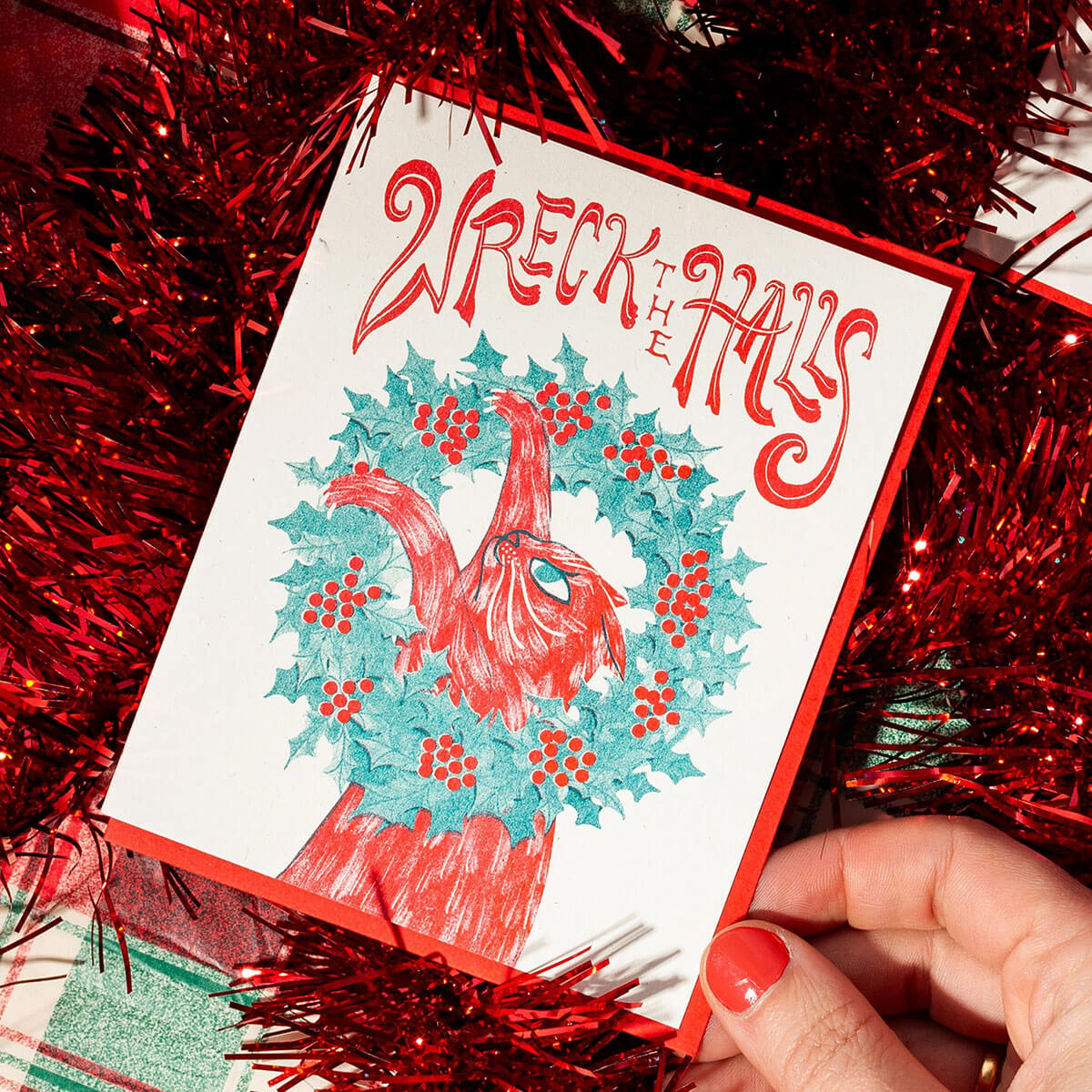 Wreck The Halls Christmas Greetings Card by Bromstad Printing Co.