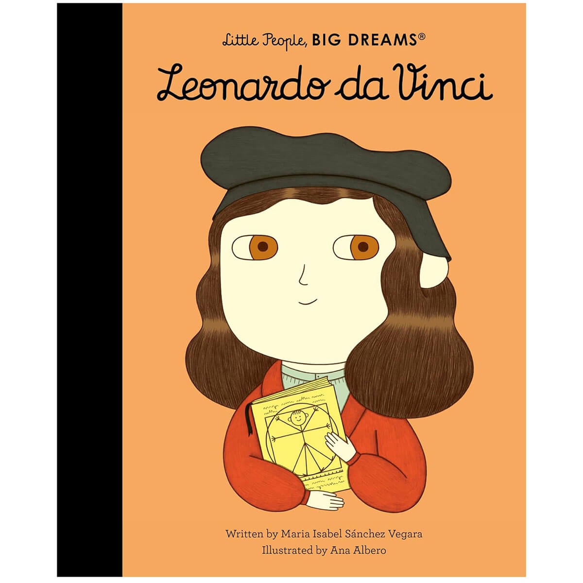 Leonardo Da Vinci (Little People Big Dreams) by Maria Isabel Sanchez Vegara & Ana Albero