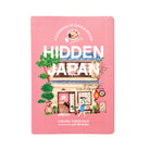 Hidden Japan by Chiara Terzuolo and Justine Wong