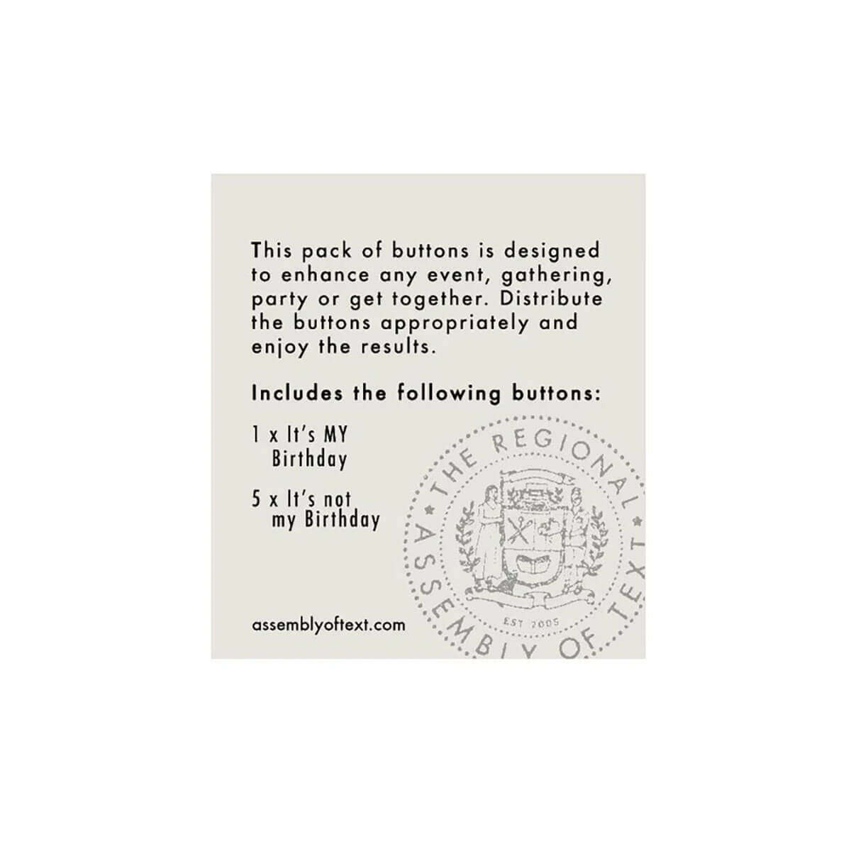 Someones Birthday Button Badge Set by The Regional Assembly of Text