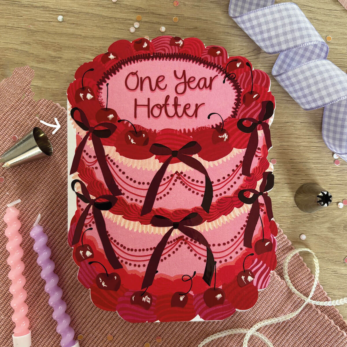 One Year Hotter Cake Shaped Greetings Card by Two For Joy Illustration