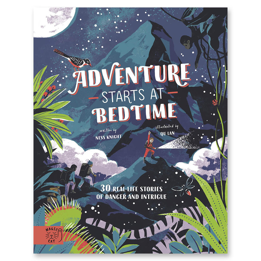 Adventure Starts at Bedtime by Ness Knight and Qu Lan