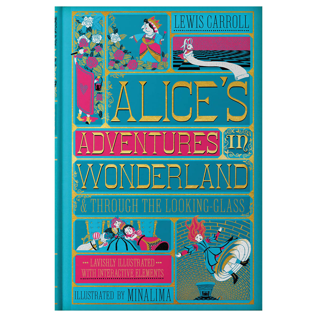 Alice's Adventures In Wonderland and Through The Looking Glass by Lewis Carroll & MinaLima