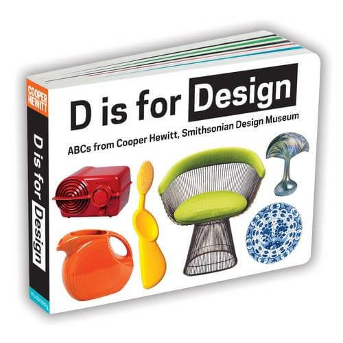 D Is For Design by Cooper Hewitt