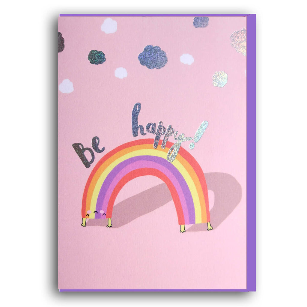 Be Happy Greetings Card by Forever Funny