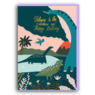 Welcome To The Prehistoric Age Greetings Card by Forever Funny