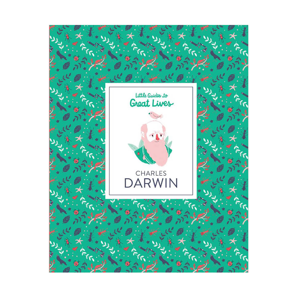 Little Guides To Great Lives: Charles Darwin by Isabel Thomas & Rachel Katstaller