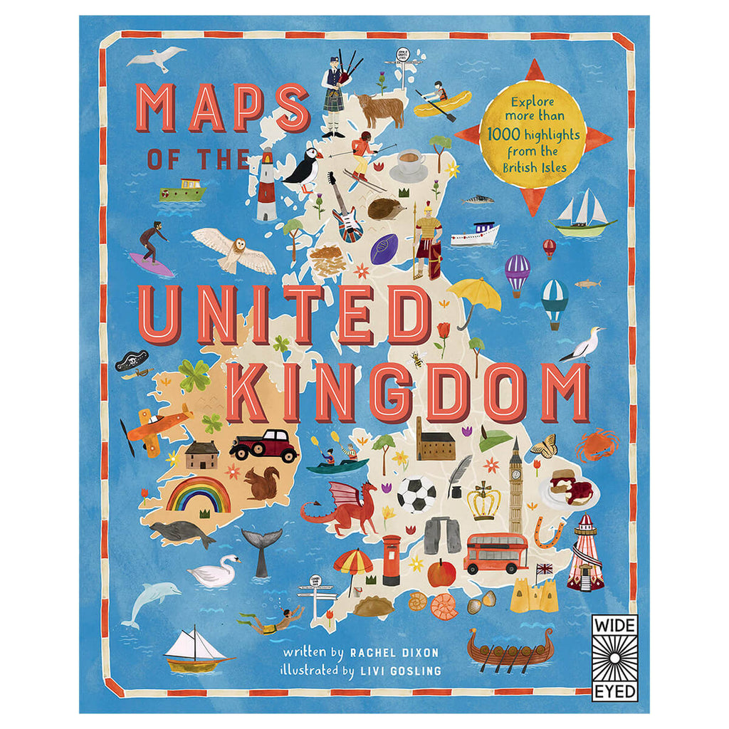 Maps Of The United Kingdom by Rachel Dixon & Livi Gosling