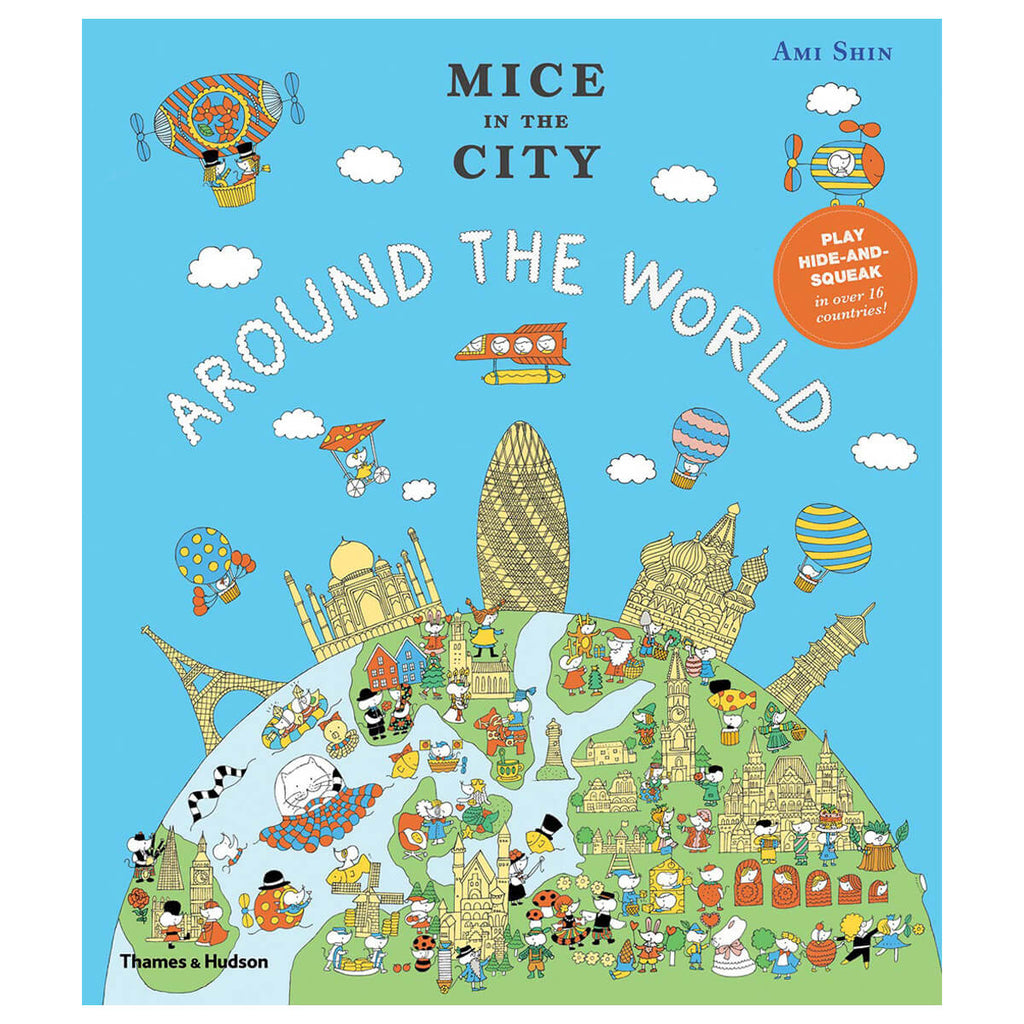 Mice In the City: Around The World by Ami Shin