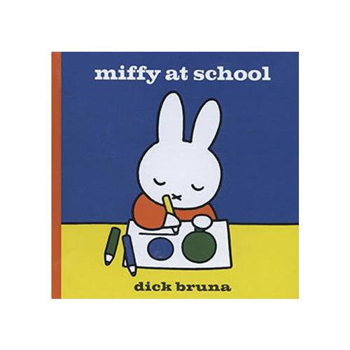 Miffy At School by Dick Bruna – Junior Edition