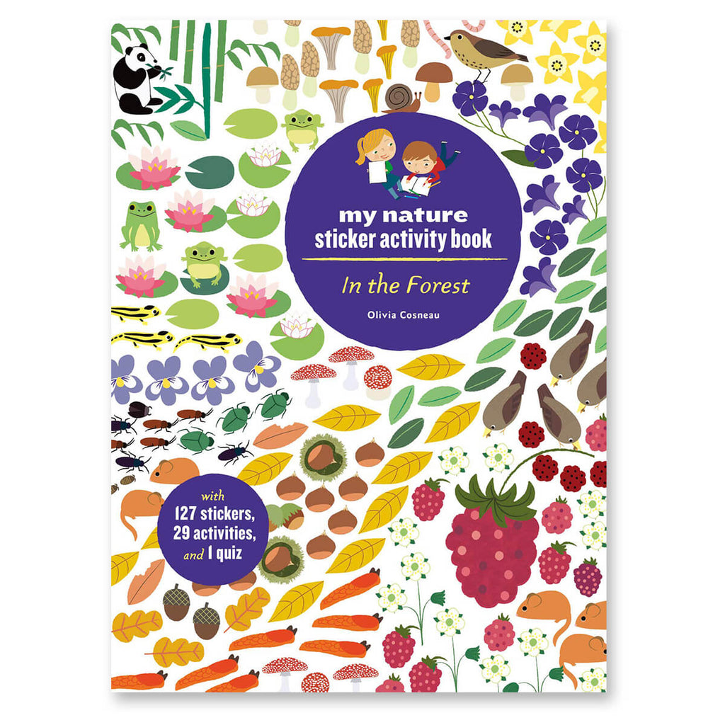 My Nature Sticker Activity Book: In The Forest by Olivia Cosneau