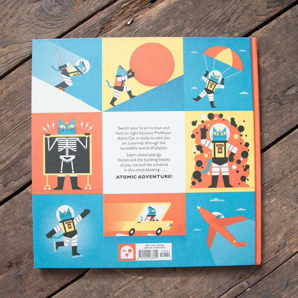 Professor Astro Cat's Atomic Adventure by Ben Newman & Dr. Dominic Walliman