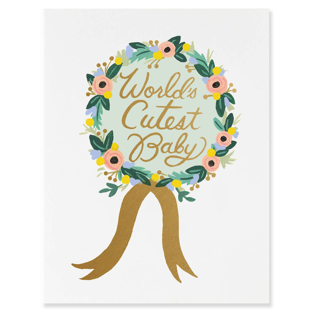 World's Cutest Baby Greetings Card By Rifle Paper Co.