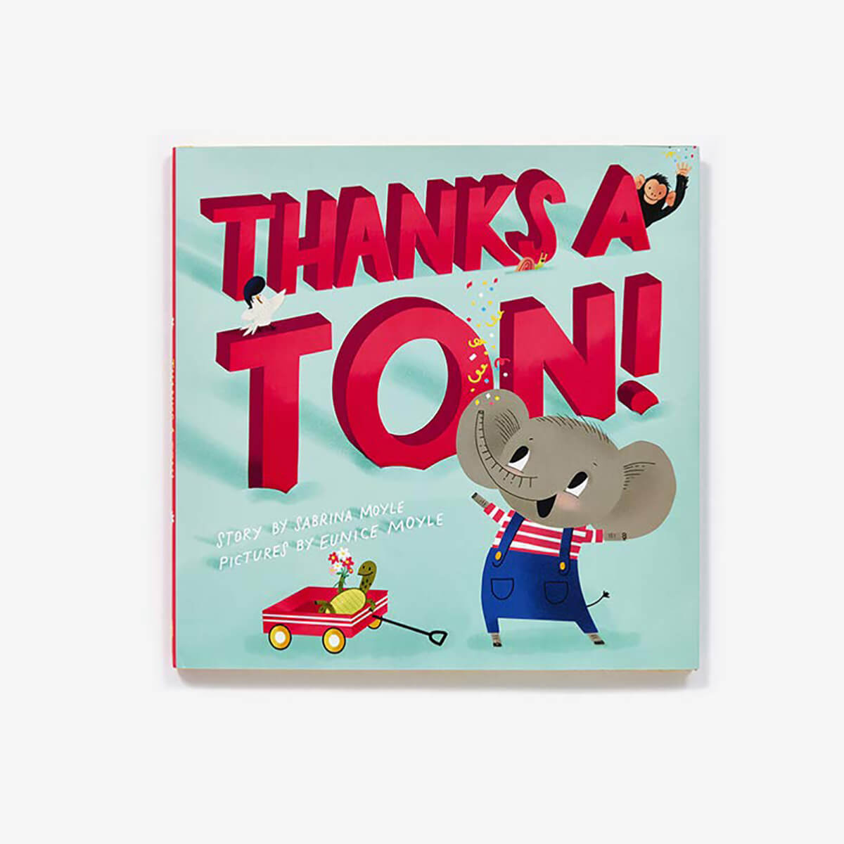 Thanks a Ton! by Sabrina & Eunice Moyle