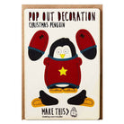 Christmas Penguin Pop Out Decoration And Christmas Card by The Pop Out Card Company