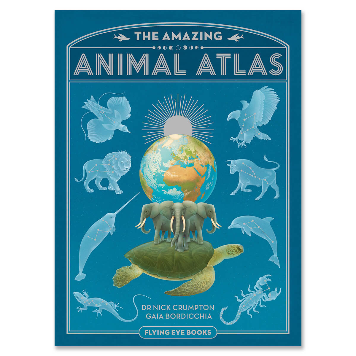 Amazing Animal Atlas by Nick Crumpton & Gaia Bordicchia (Signed Copy)