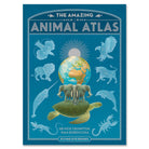Amazing Animal Atlas by Nick Crumpton & Gaia Bordicchia (Signed Copy)