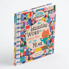 An Interesting Word For Every Day Of The Year by Dr. Meredith L. Rowe & Monika Forsberg