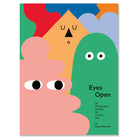 Eyes Open: 23 Photography Projects for Curious Kids by Susan Meiselas