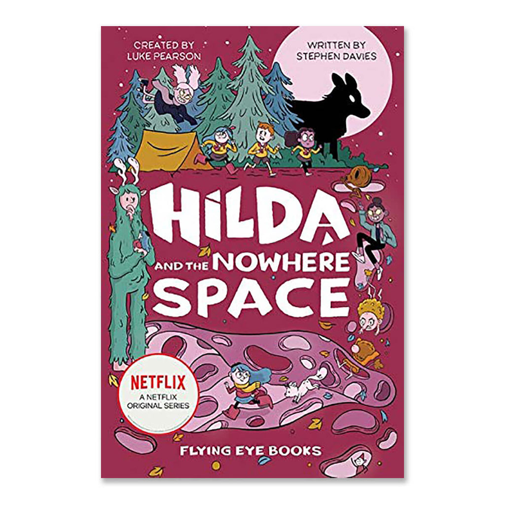 Hilda And The Nowhere Space by Luke Pearson & Stephen Davies