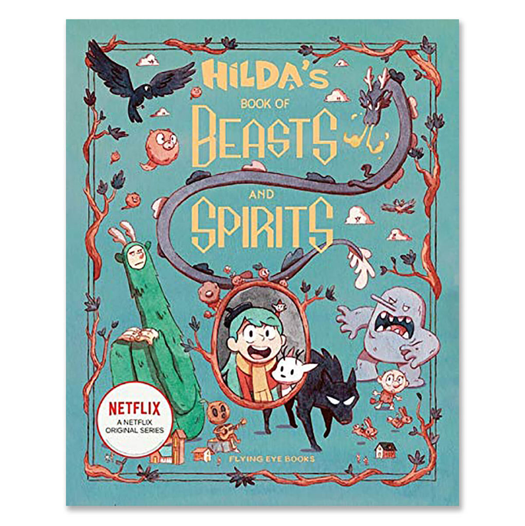 Hilda's Book Of Beasts And Spirits by Emily Hibbs, Jason Chan & Sapo Lendário