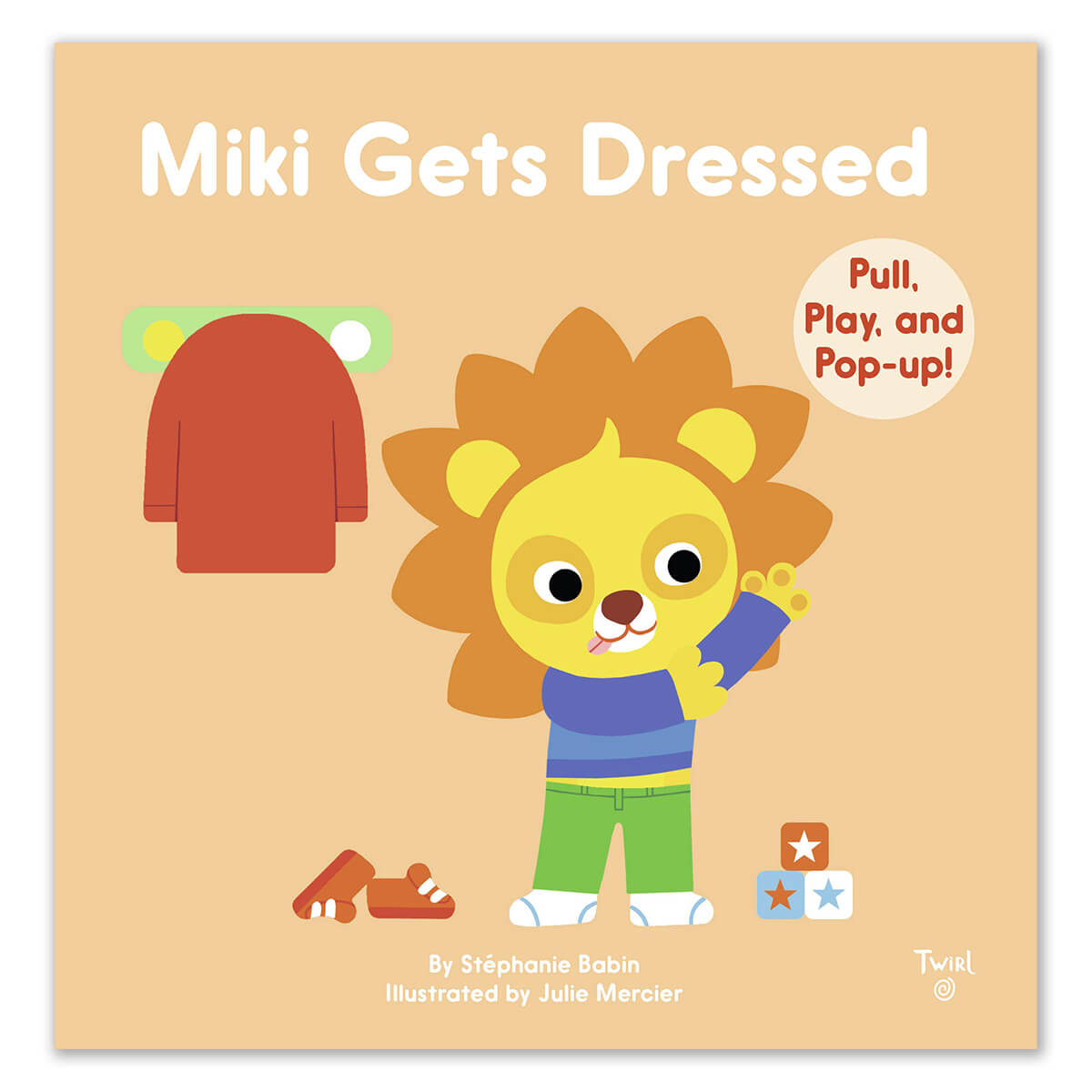 Miki Gets Dressed by Stephanie Babin & Julie Mercier